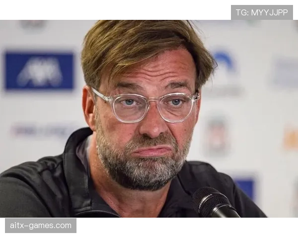 克洛普率利物浦再创辉煌，传奇地位稳固竞争力跃升