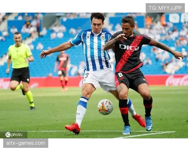 皇家社会状态回暖，迎战传统劲旅延续西甲竞争力